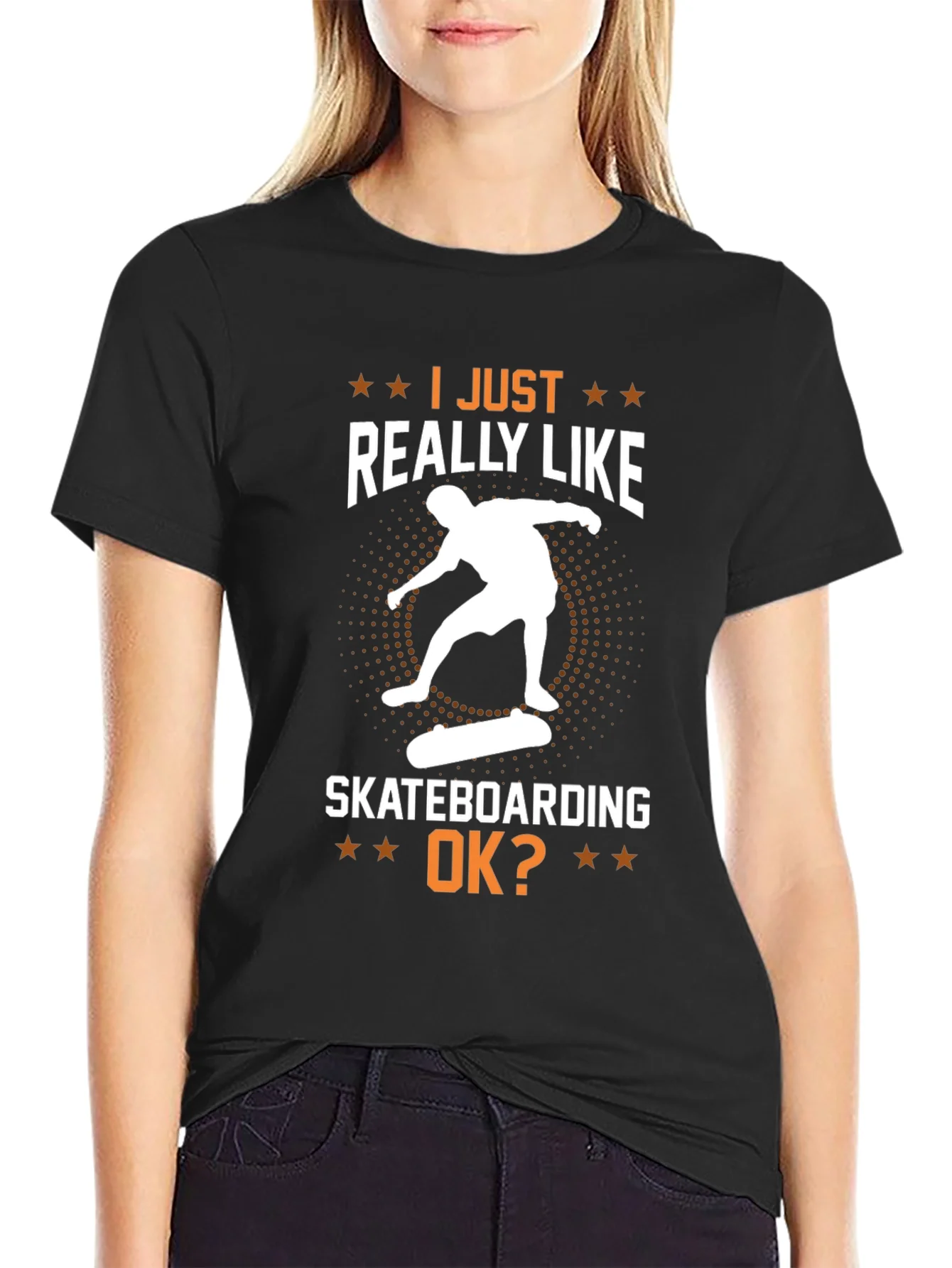 Skateboarding Graphic T-Shirt - I Just Really Like Skateboarding OK?