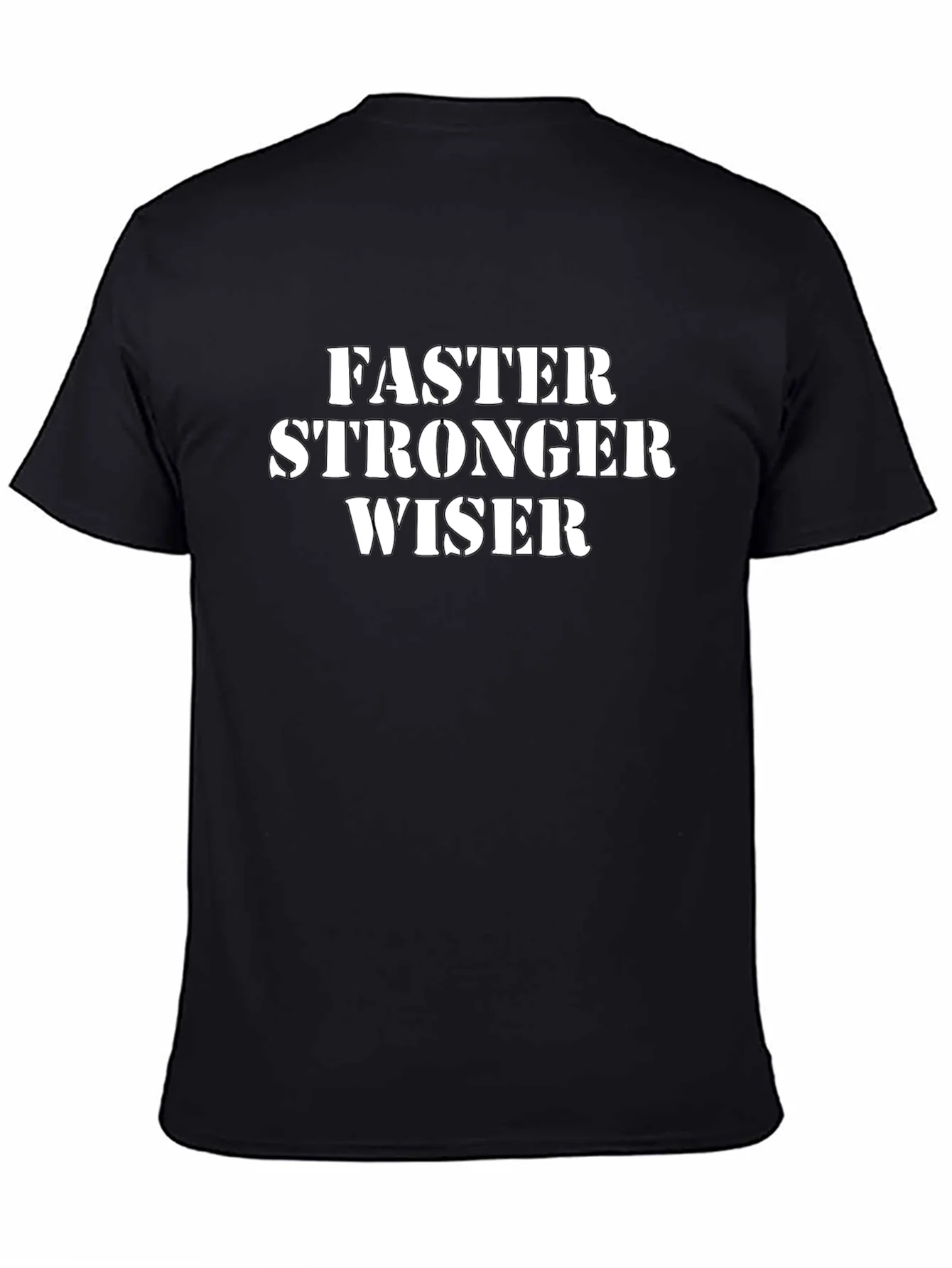 Faster Stronger Wiser Graphic Tee
