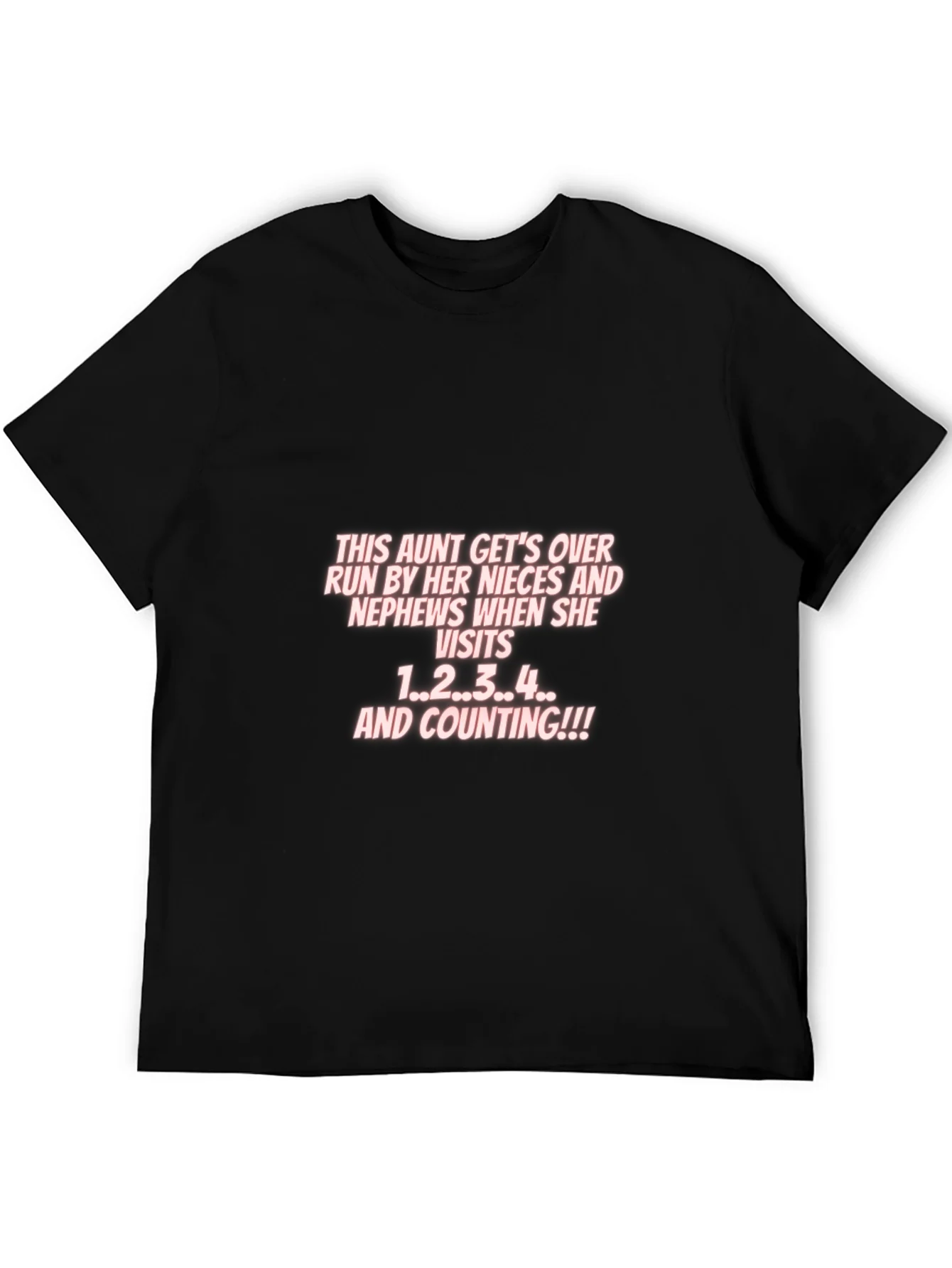 Aunt Nieces Nephews Visit T-Shirt