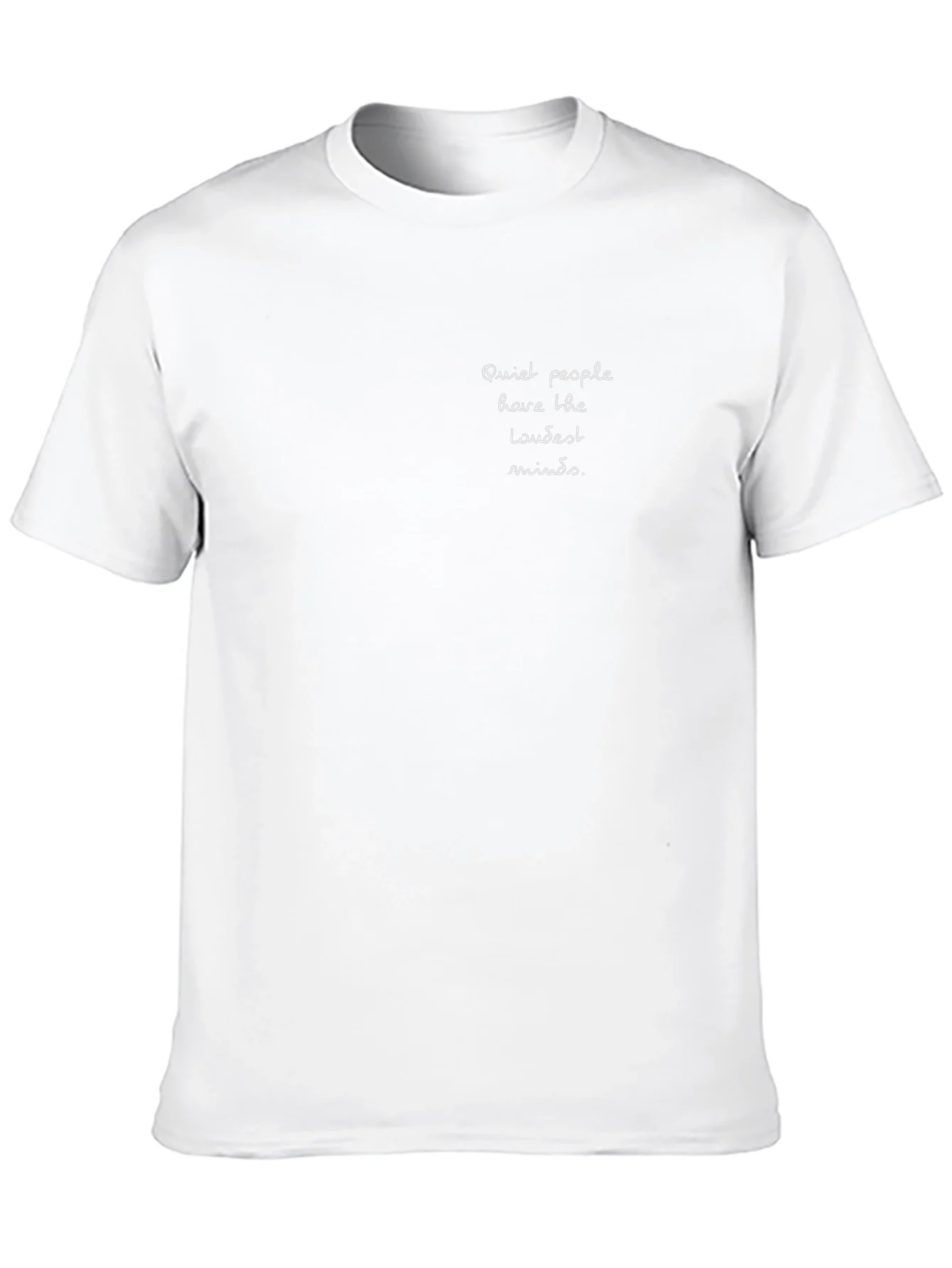 Quiet People Tee - Loudest Minds